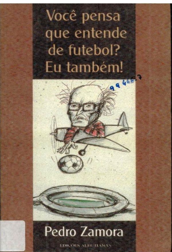 Você Pensa qeu entende de Futebol? Eu também - 797 ZAM